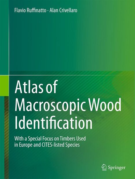 Atlas of Macroscopic Wood Identification