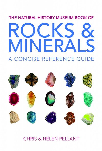 The Natural History Museum Book of Rocks & Minerals