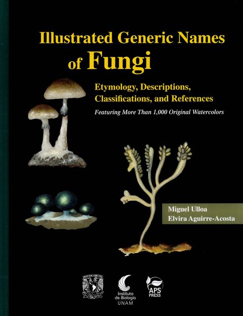 Illustrated Generic Names of Fungi
