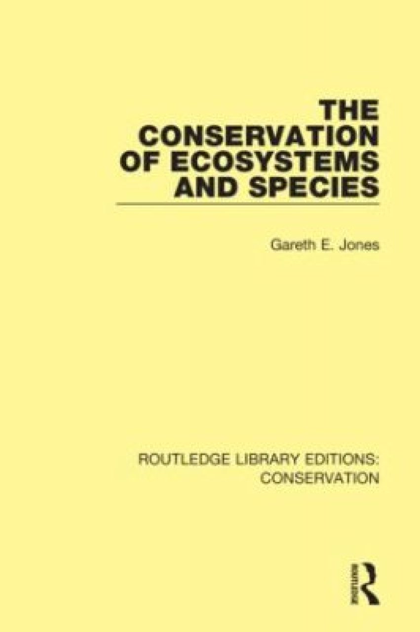 The Conservation of Ecosystems and Species | NHBS Academic ...
