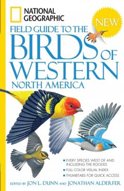 National Geographic Field Guide to the Birds of the United States and Canada: West