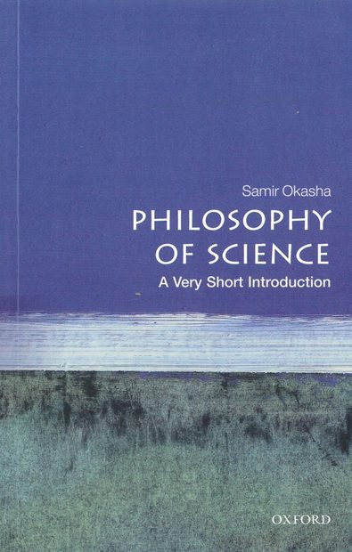 Philosophy of Science: A Very Short Introduction