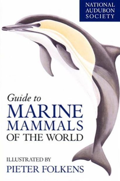 Guide to Marine Mammals of the World
