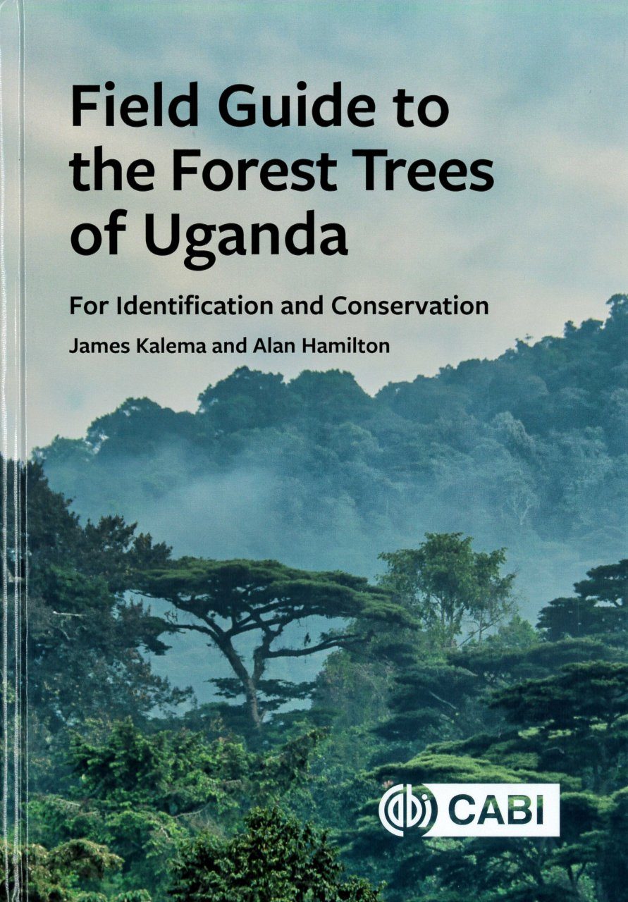 Field Guide to the Forest Trees of Uganda