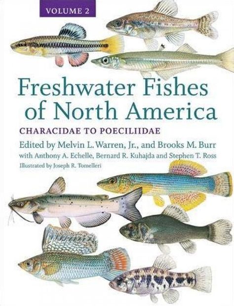 Freshwater Fishes of North America, Volume 2