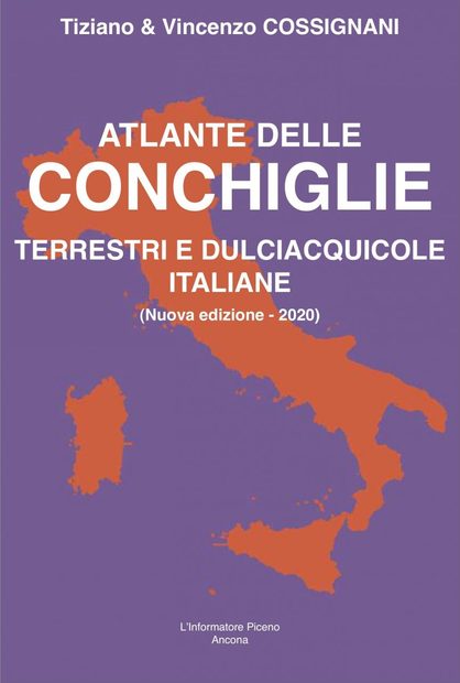 Atlante delle Conchiglie Terrestri e Dulciacquicole Italiane [Atlas of Land and Freshwater Molluscs of Italy]