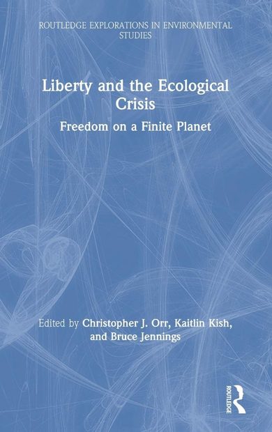 Liberty and the Ecological Crisis