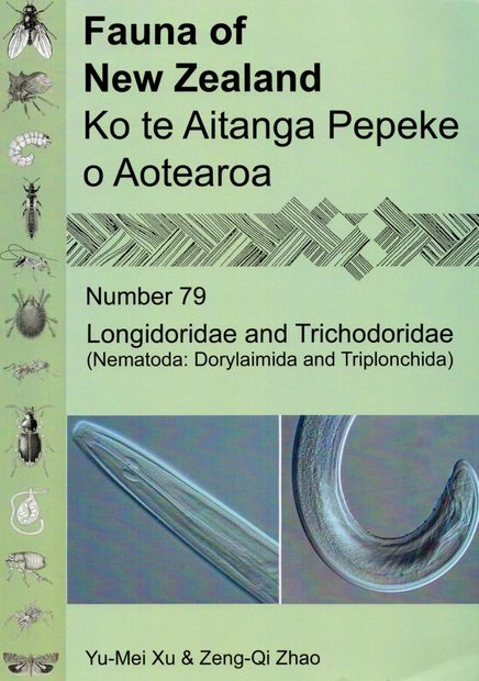 Fauna of New Zealand, No 79: Longidoridae and Trichodoridae (Nematoda: Dorylaimida and Triplonchida)