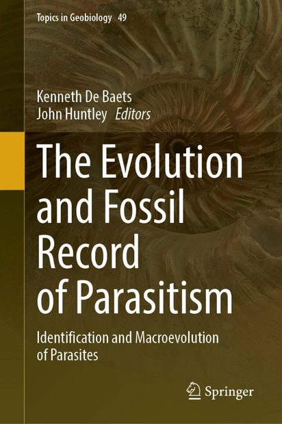 The Evolution and Fossil Record of Parasitism