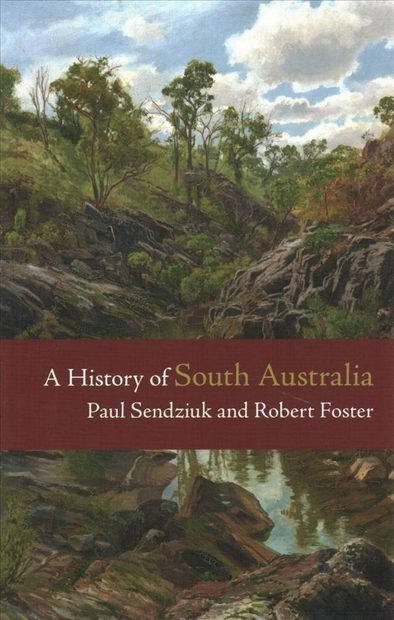 A History of South Australia
