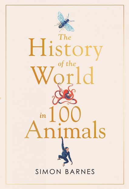 The History of the World in 100 Animals