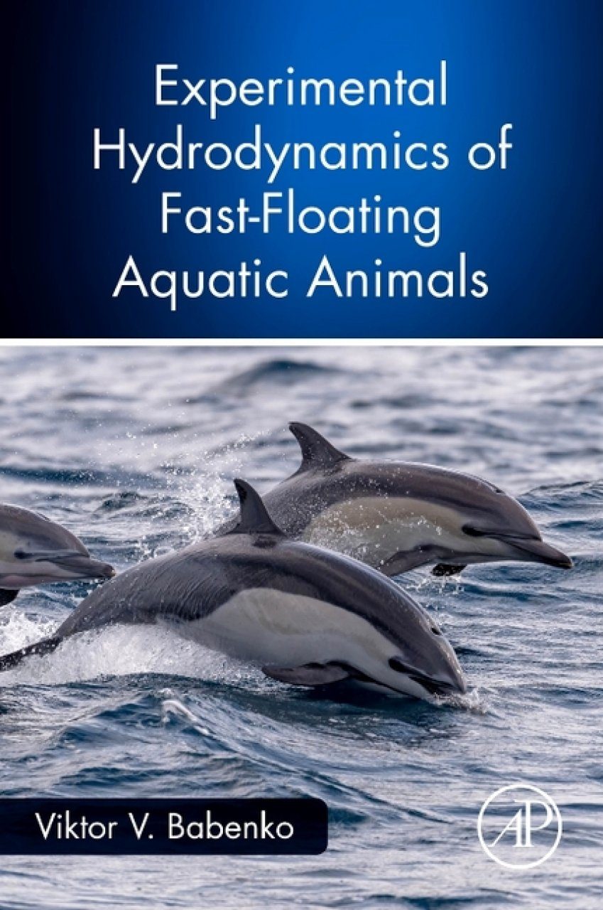 Experimental Hydrodynamics of Fast-Floating Aquatic Animals | NHBS Academic  & Professional Books