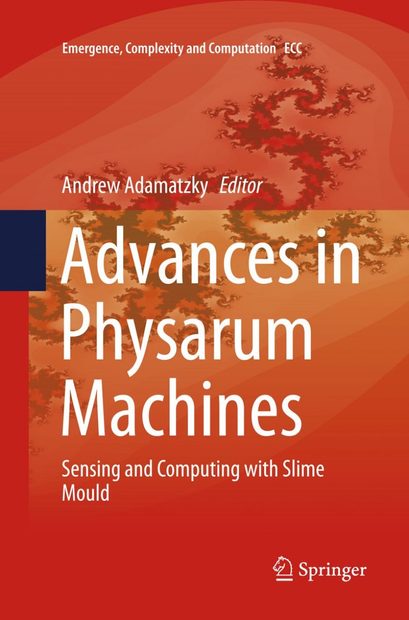 Advances in Physarum Machines