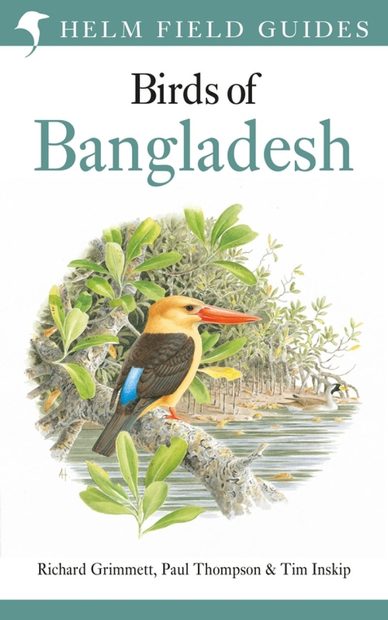 Field Guide to the Birds of Bangladesh