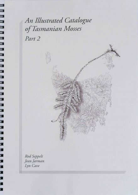 An Illustrated Catalogue of Tasmanian Mosses, Part 2