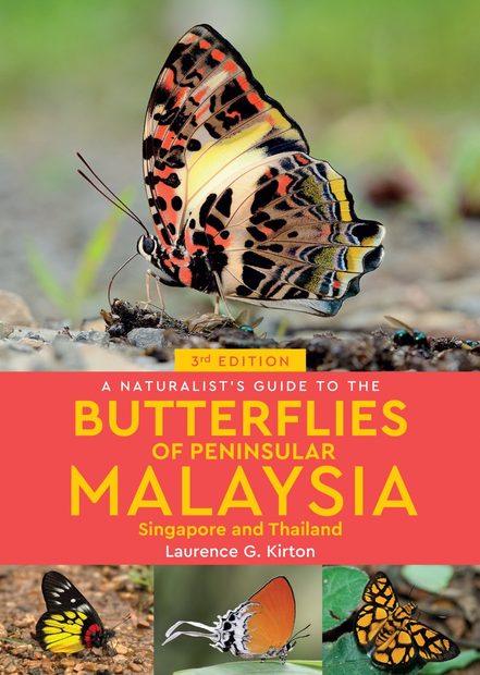 A Naturalist's Guide to the Butterflies of Peninsular Malaysia