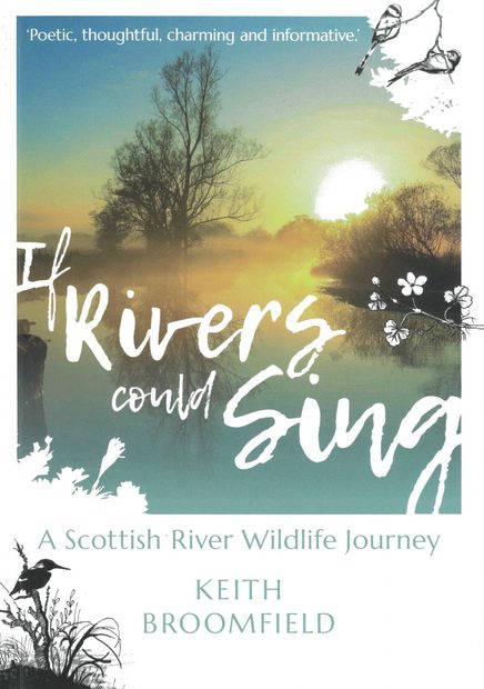 If Rivers Could Sing – A Scottish River Wildlife Journey
