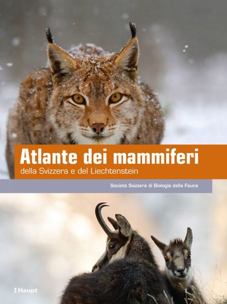 Atlante dei Mammiferi della Svizzera e del Liechtenstein [Atlas of Mammals of Switzerland and Liechtenstein]