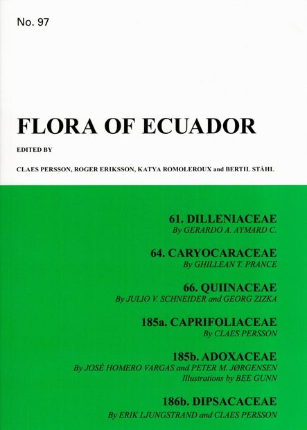 Flora of Ecuador, Volume 97, Part 61: Dilleniaceae, Part 64: Caryocaraceae, Part 66: Quiinaceae, Part 185A: Caprifoliaceae, Part 185B: Adoxaceae, Part 186B: Dipsacaceae
