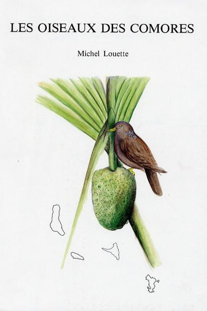 Les Oiseaux des Comores [Birds of the Comoros]