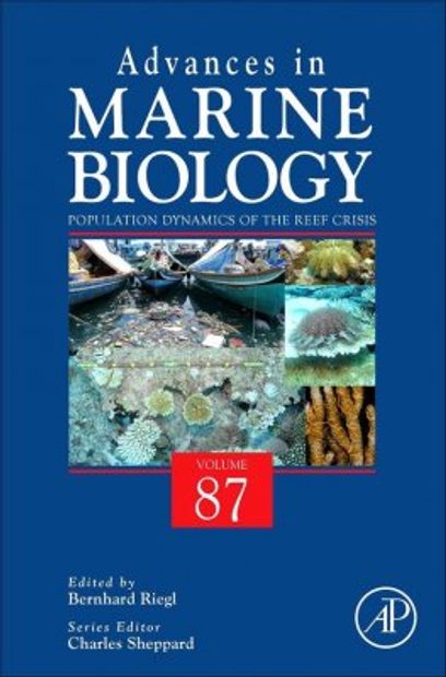 Advances in Marine Biology, Volume 87: Population Dynamics of the Reef