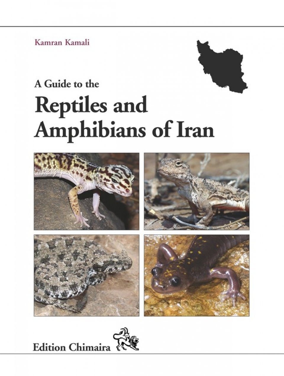 A　Reptiles　Field　Guides　the　and　Iran　Guide　of　NHBS　to　History　Amphibians　Natural