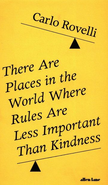 There Are Places in the World Where Rules Are Less Important Than Kindness