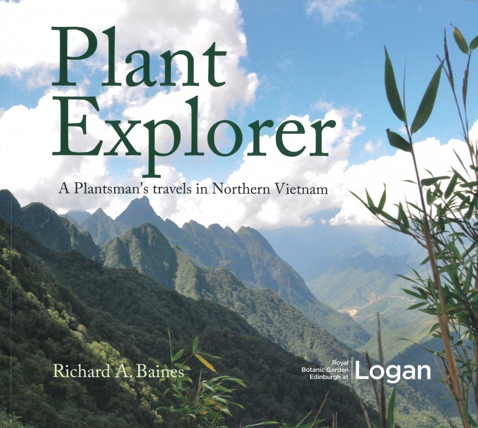 Plant Explorer: A Plantsman's Travels North Vietnam | Academic & Professional Books