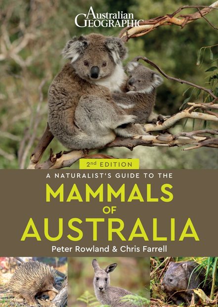 A Naturalist’s Guide to the Mammals of Australia
