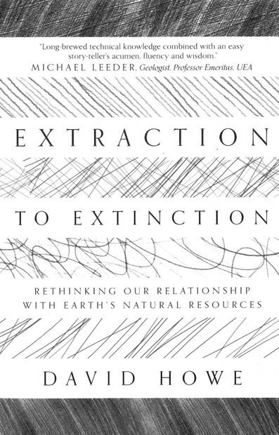 Extraction to Extinction