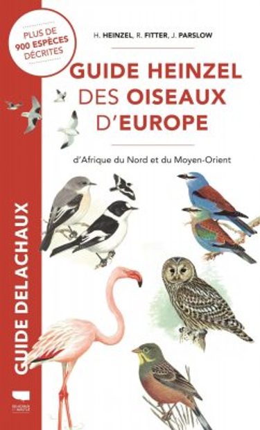 Guide Heinzel des Oiseaux d'Europe, d'Afrique du Nord et du Moyen-Orient [The Heinzel Guide to the Birds of Europe, North Africa and the Middle East]