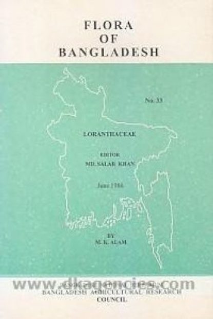 Flora of Bangladesh, Volume 32: Loranthacea