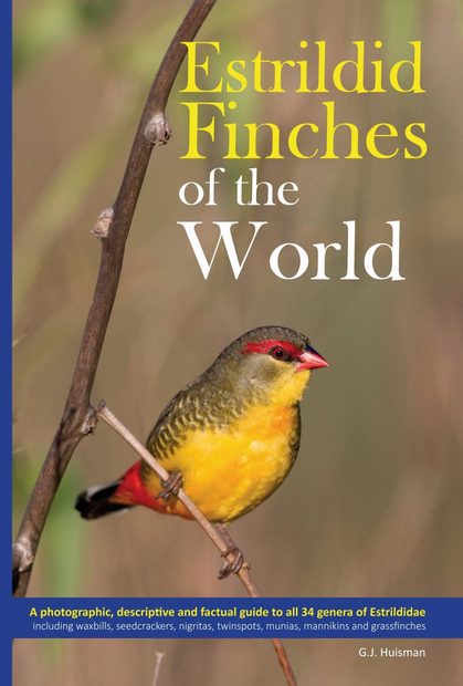 Estrildid Finches of the World