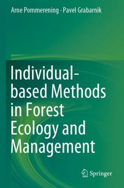 Individual-Based Methods in Forest Ecology and Management