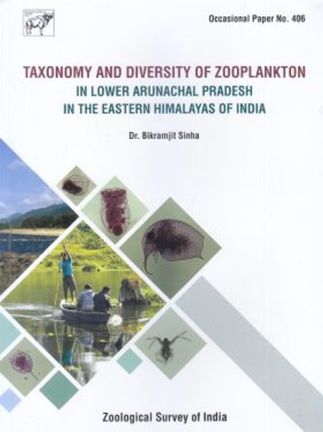 Taxonomy and Diversity of Zooplankton in Lower Arunachal Pradesh in the Eastern Himalayas of India