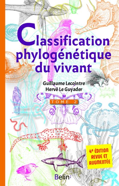 Classification Phylogénétique du Vivant, Volume 2 [Phylogenetic Classification of Life, Volume 2]