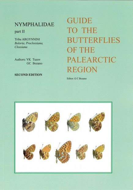 Nymphalidae Part 2 (Guide to the Butterflies of the Palearctic Region)