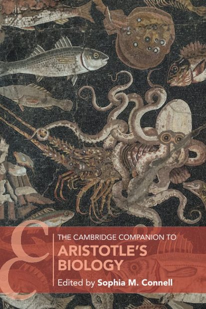 The Cambridge Companion to Aristotle's Biology