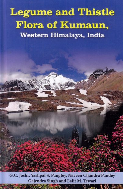 Legume and Thistle Flora of Kumaun, Western Himalaya, India