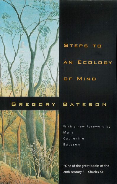 Steps to an Ecology of Mind