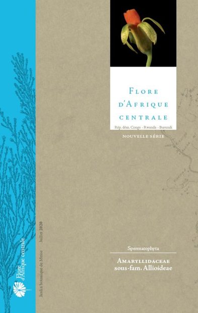Flore d'Afrique Centrale: Spermatophytes, Amaryllidaceae - Allioideae