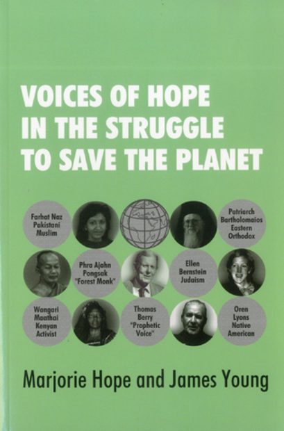 Voices of Hope in the Struggle to Save the Planet