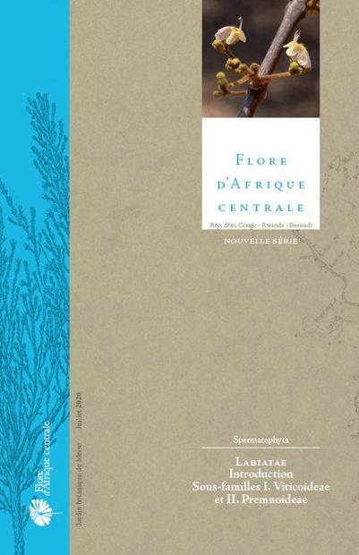 Flore d'Afrique Centrale: Spermatophytes, Labiatae - Introduction, Sous-Familles I. Viticoideae et II. Premnoideae