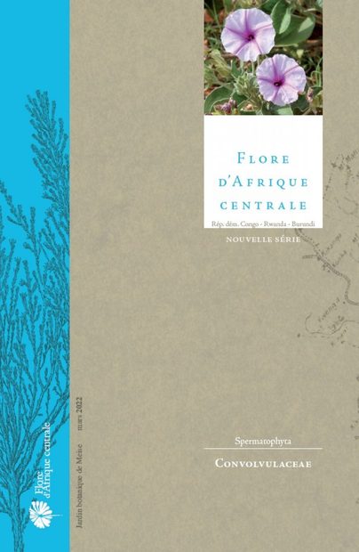Flore d'Afrique Centrale: Spermatophytes, Convolvulaceae