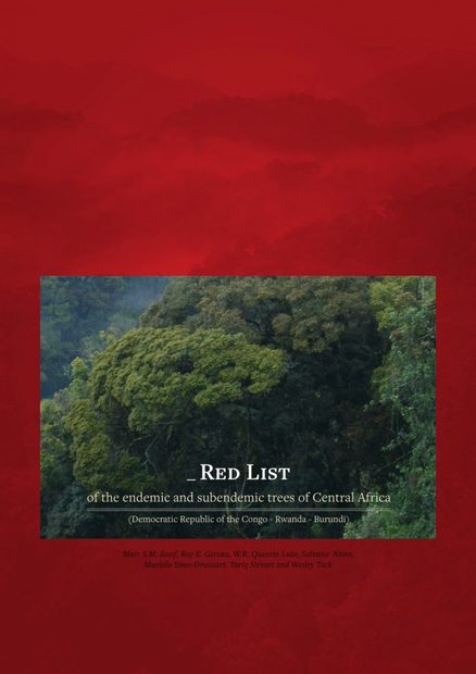Red List of the Endemic and Subendemic Trees of Central Africa (Democratic Republic of the Congo - Rwanda - Burundi)