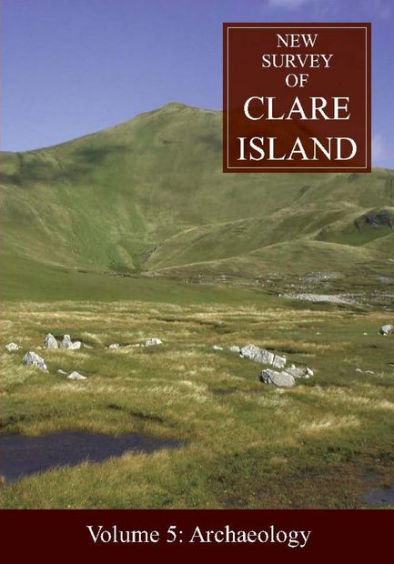 New Survey of Clare Island, Volume 5: Archaeology