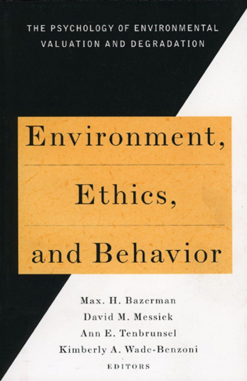 Environment, Ethics, And Behavior: The Psychology Of Environmental ...