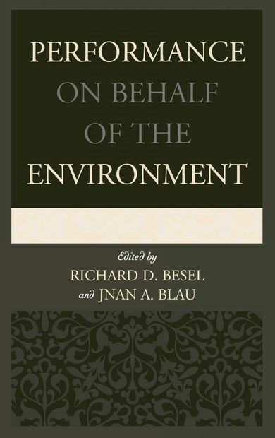 Performance on Behalf of the Environment