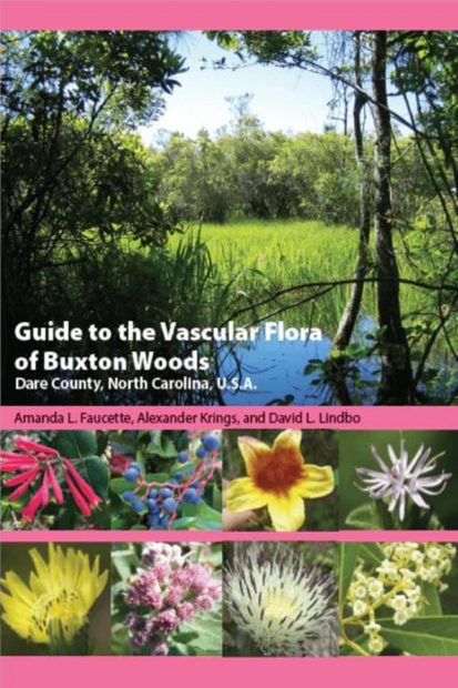 Guide to the Vascular Flora of Buxton Woods, Dare County, North Carolina, U.S.A.