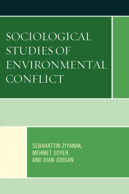 Sociological Studies of Environmental Conflict